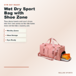 Wet dry sport bag with shoe compartment